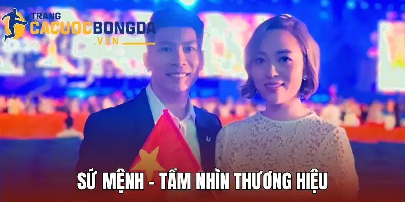 Sứ mệnh - tầm nhìn thương hiệu mà Nguyễn Đức Mạnh hướng đến