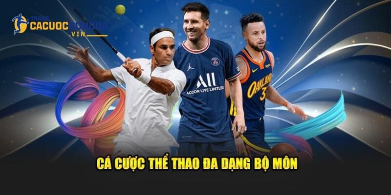 Tổng hợp cái tên không nên bỏ qua khi đến với sảnh cược
